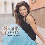 Okładka "Greatest Hits" Shanii Twain /