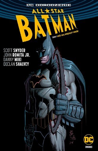 Okładka komiksu "All-Star Batman - Mój największy wróg, tom 1" /materiały prasowe