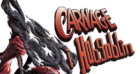 Okładka komiksu "Axis - Carnage i Hobgoblin" /materiały prasowe