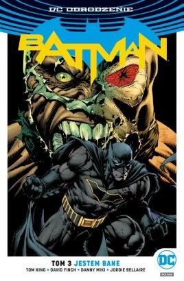 Okładka komiksu "DC Odrodzenie. Batman - Jestem Bane, tom 3" /materiały prasowe