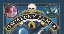 Okładka komiksu "Gwiezdny zamek. 1869 – Podbój kosmosu, tom 2" /materiały prasowe