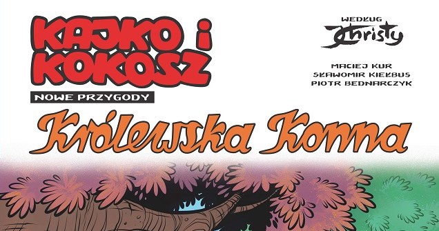 Okładka komiksu "Kajko i Kokosz. Królewska Konna" /materiały prasowe