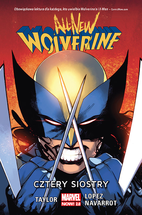Okładka komiksu "Marvel Now 2.0. All-New Wolverine - Cztery siostry, tom 1" /materiały prasowe