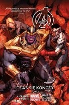 Okładka komiksu "Marvel Now. Avengers - Czas się kończy, tom 3" /materiały prasowe