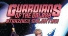 Okładka komiksu "Marvel Now. Guardians of the Galaxy (Strażnicy Galaktyki) - Po drugiej stronie lustra, tom 6" /materiały prasowe