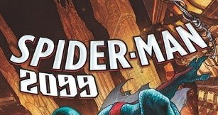 Okładka komiksu "Spider-Man 2099 - Nie z tego czasu" /materiały prasowe