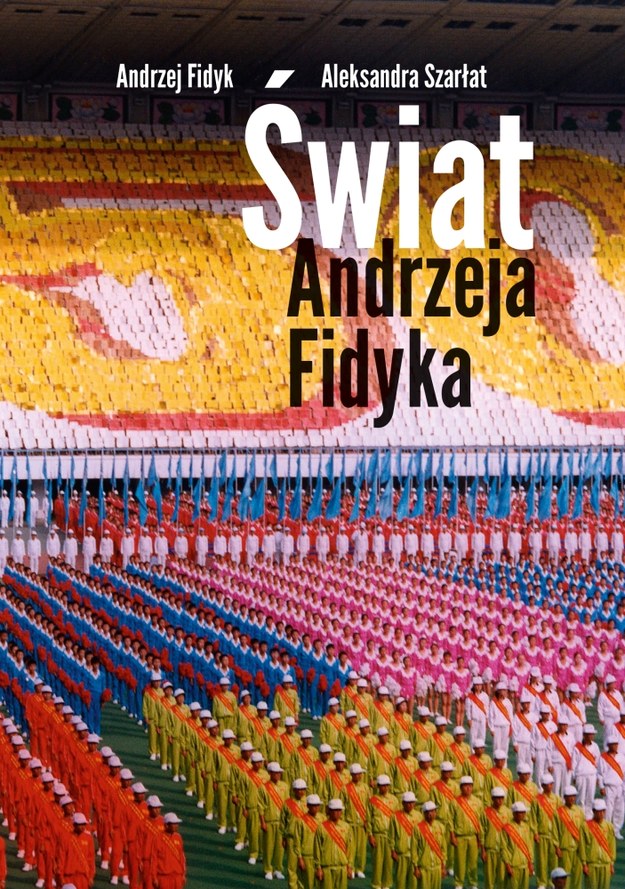 Okładka książki Andrzeja Fidyka /Wydawnictwo Znak /Materiały prasowe