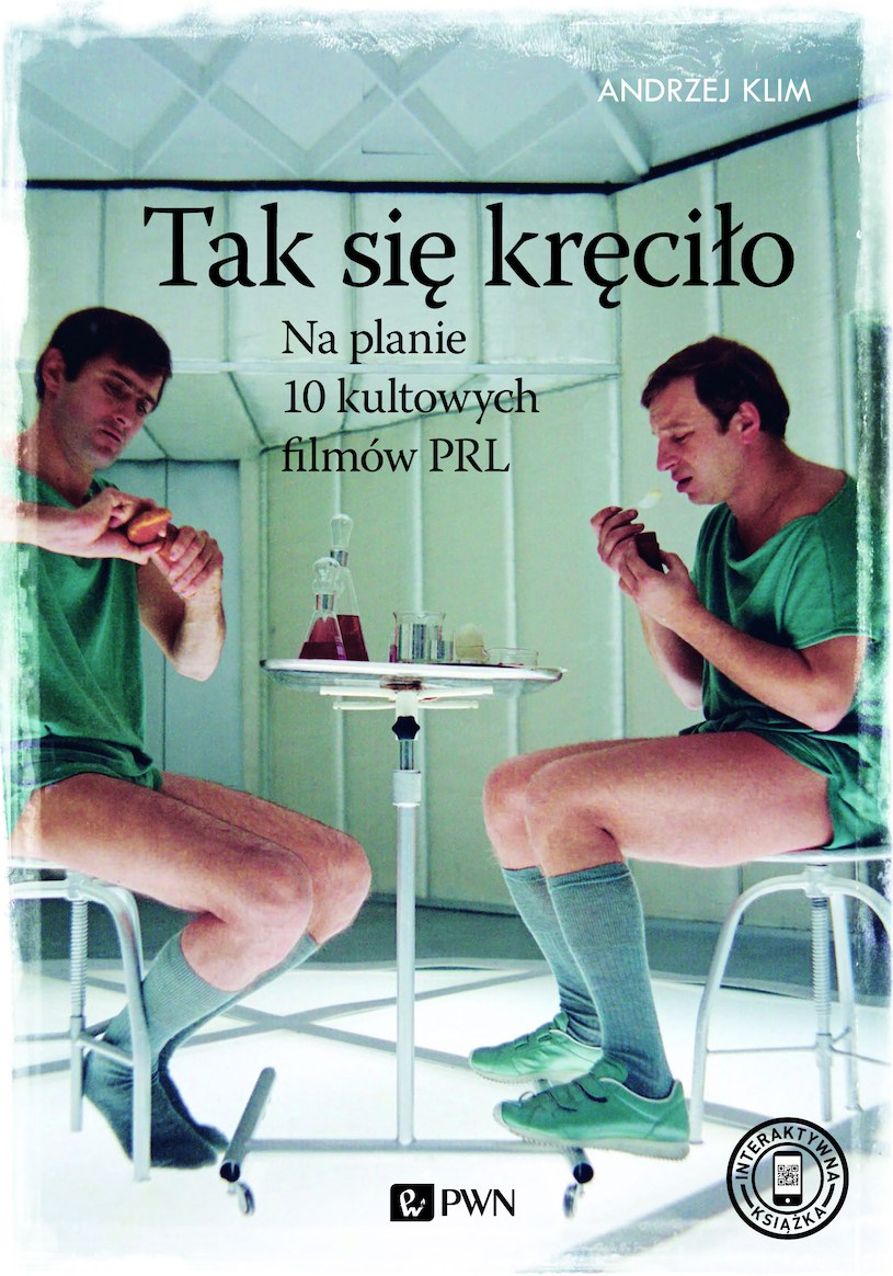 Okładka książki Andrzeja Klima "Tak się kręciło. Na planie 10 kultowych filmów PRL" /materiały prasowe