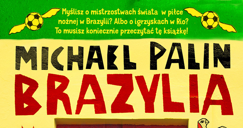 Okładka książki "Brazylia" Michaela Palina /materiały prasowe