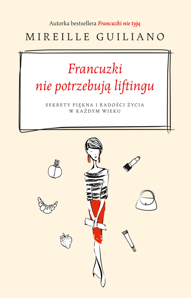 Okładka książki "Francuzki nie potrzebują liftingu" /materiały prasowe
