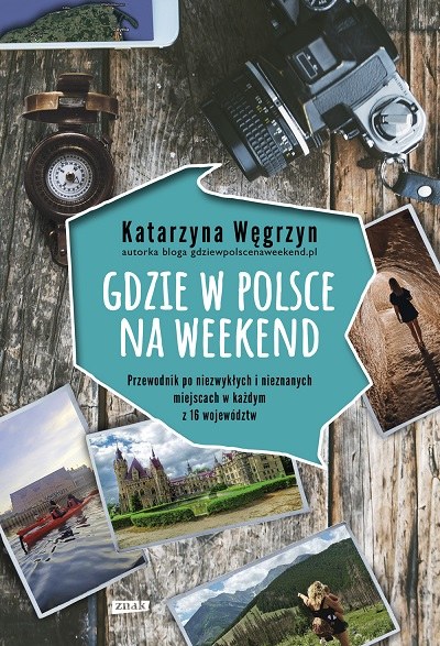 Okładka książki "Gdzie w Polsce na weekend?" /materiały prasowe