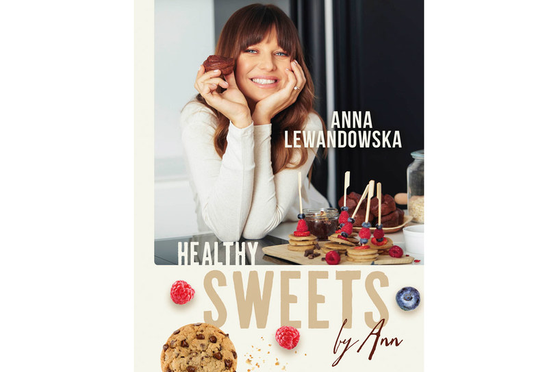 Okładka książki „Healthy Sweets by Ann” Anny Lewandowskiej /materiały prasowe