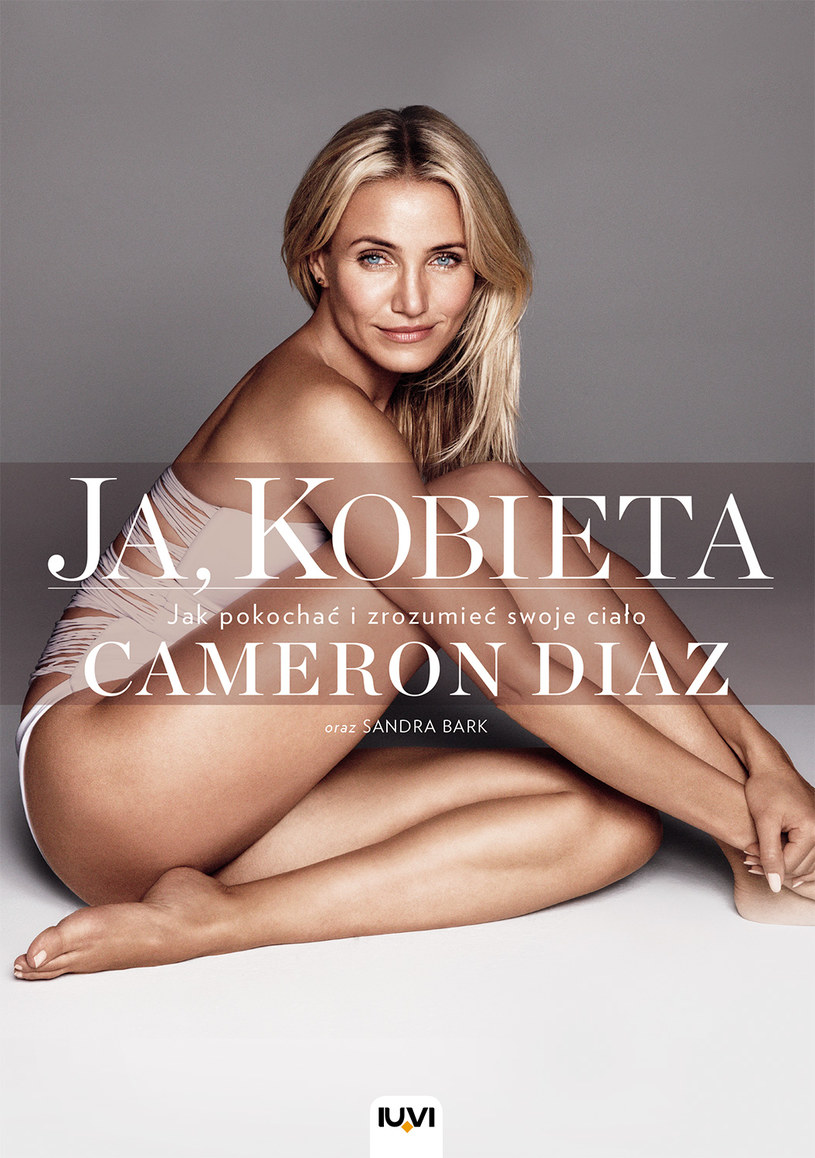 Okładka książki "Ja, Kobieta" Cameron Diaz /materiały prasowe