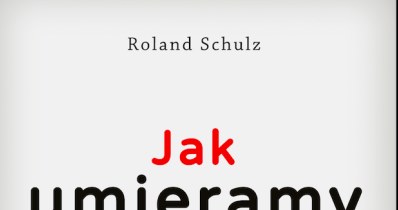 Okładka książki "Jak umieramy" /materiały prasowe