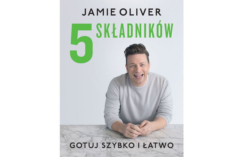 Okładka książki Jamiego Olivera "5 składników. Gotuj szybko i łatwo" /materiały prasowe