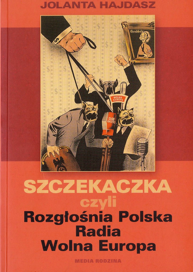 Okładka książki Jolanty Hajdasz "Szczekaczka. Rozgłośnia Polska Radia Wolna Europa" /materiały prasowe