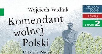 Okładka książki "Komendant Wolnej Polski' /materiały prasowe