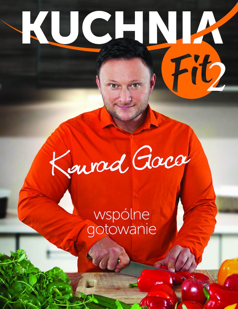 Okładka książki "„Kuchnia Fit 2. Wspólne gotowanie” /materiały prasowe