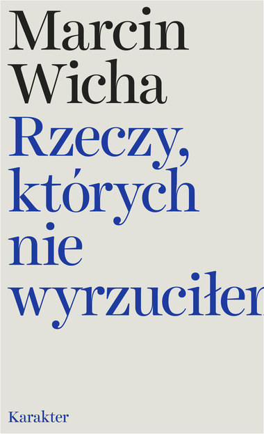 Okładka książki Marcina Wichy /Wydawnictwo Karakter /