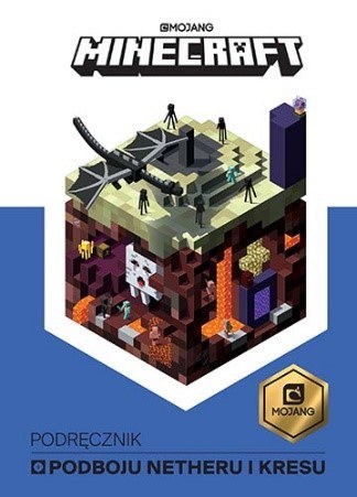 Okładka książki "Minecraft. Podręcznik podboju Netheru i kresu" /materiały prasowe