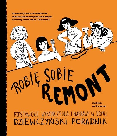 Okładka książki "Robię sobie remont" /materiały prasowe