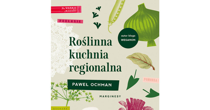 Okładka książki "Roslinna kuchnia regionalna" /materiały prasowe