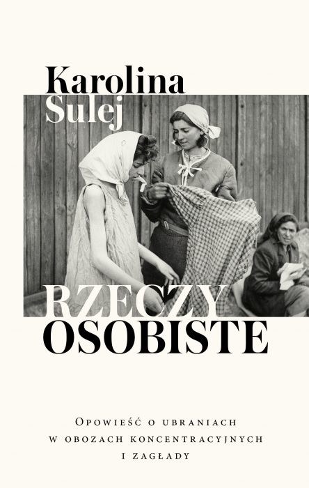 Okładka książki "Rzeczy osobiste" Karoliny Sulej /materiały prasowe