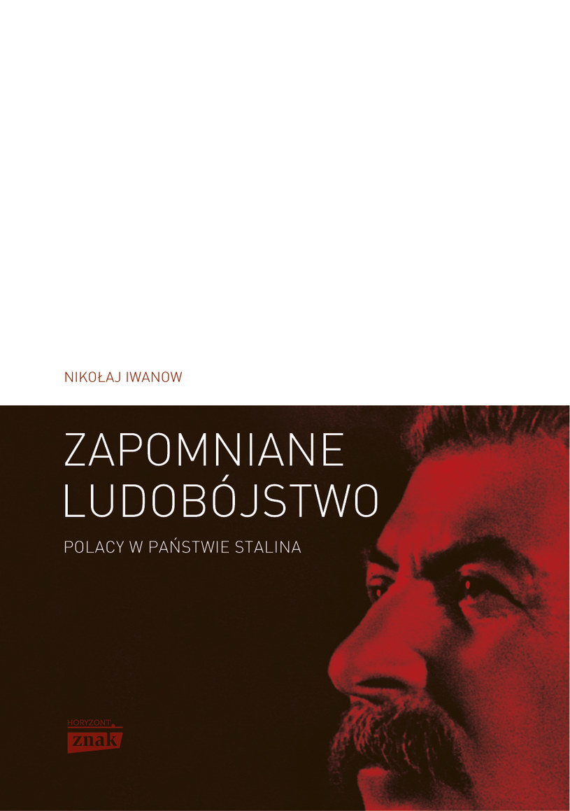 Okładka książki "Zapomniane ludobójstwo" /Znak.com.pl /materiały prasowe