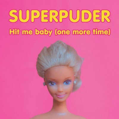 Okładka singla "Hit me baby (one more time)" w wersji Superpuder /