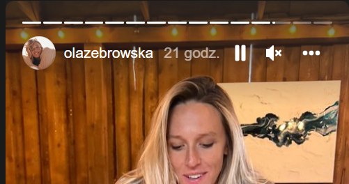 Ola Żebrowska: www.instagram.com/olazebrowska/ /Screen z InstaStory  /Instagram