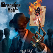 Adrenaline Mob: -Omerta