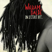William Baldé: -On S'etait Dit...