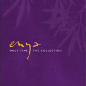Enya: -Only Time - The Collection