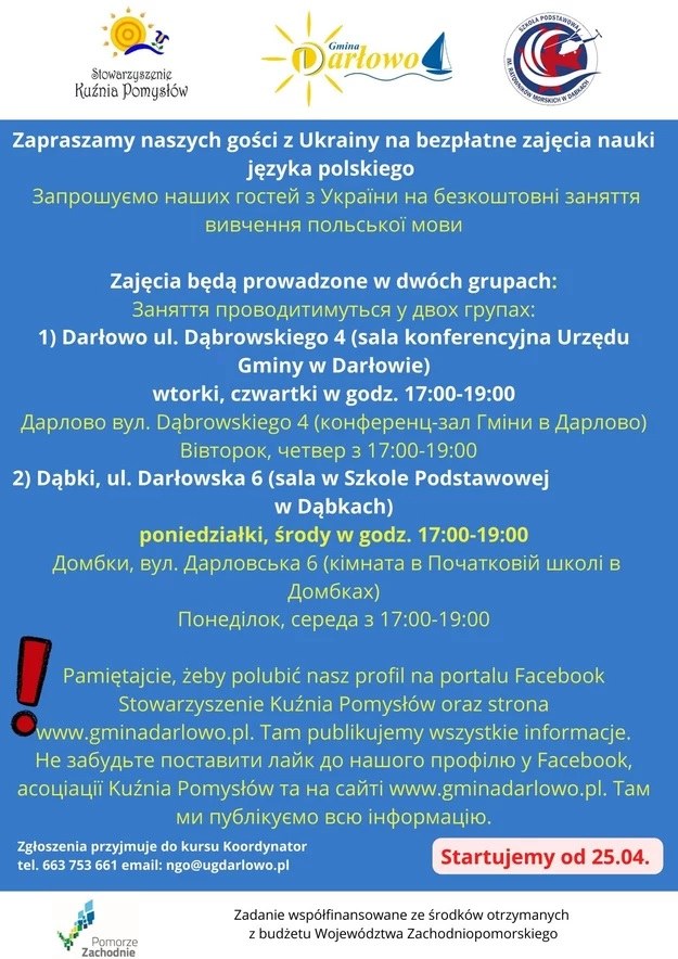 Organizacja zaplanowała dwa kursy języka polskiego dla 40 osób, w dwóch grupach, każda średnio po 20 osób /Urząd Marszałkowski Województwa Zachodniopomorskiego /