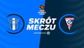 ORLEN Wisła Płock - Górnik Zabrze. Skrót meczu