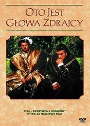 Oto jest głowa zdrajcy