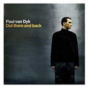 Paul Van Dyk: -Out There And Back