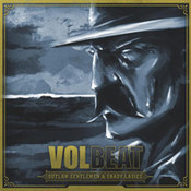 Volbeat: -Outlaw Gentlemen & Shady Ladies