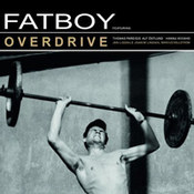 Fatboy: -Overdrive
