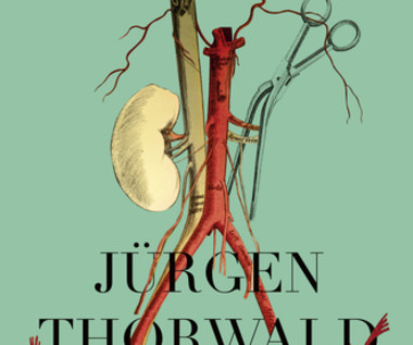 Pacjenci, Jürgen Thorwald