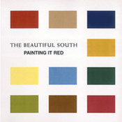 Beautiful South: -Painting It Red