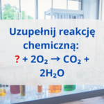 Pamiętasz to z chemii? Łatwizna dla maturzystów, dla wielu może być za trudna 