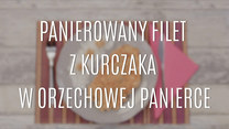 Panierowany filet z kurczaka w orzechowej panierce