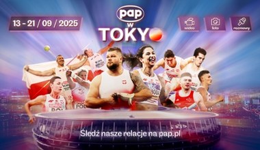 PAP na lekkoatletycznych MŚ Tokio