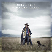 John Mayer: -Paradise Valley