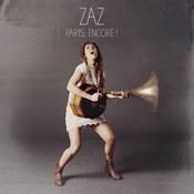 ZAZ: -Paris, Encore!