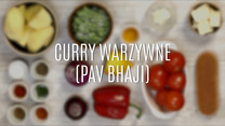 Pav bhaji, czyli przepis na warzywne curry