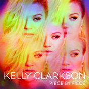 Kelly Clarkson: -Piece by Piece