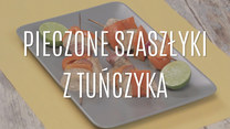 Pieczone szaszłyki z tuńczyka