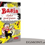 Pierwsza powieść o przygodach Basi!